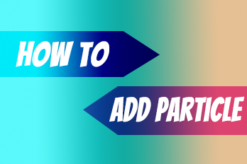How to Add Particle Effects in Easy Video Maker?